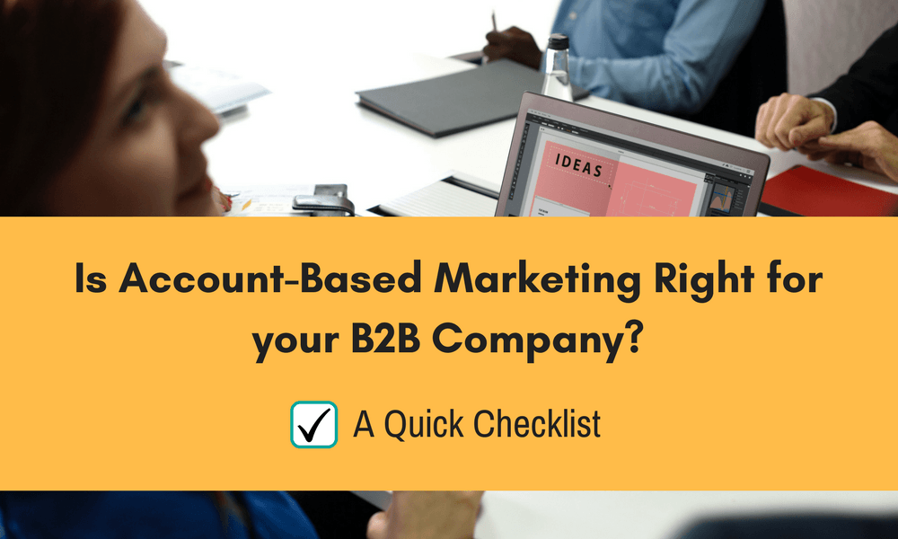 Account Based Marketing for B2B Company