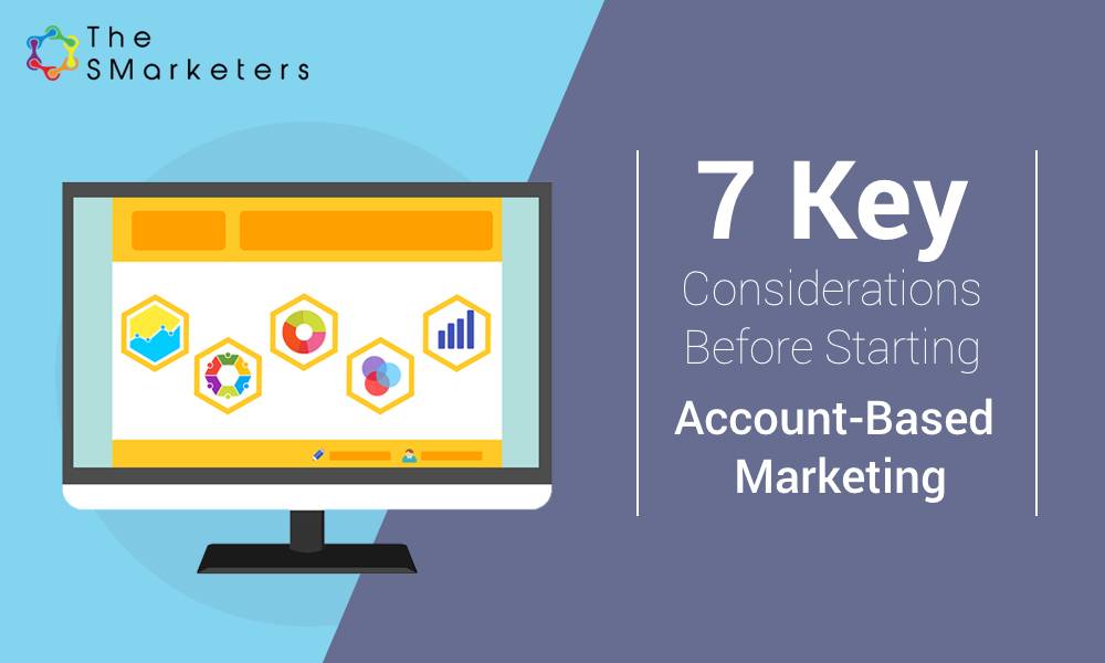 Considerations for Account Based Marketing