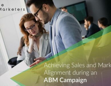 Achieving Sales and Marketing Alignment during an ABM Campaign