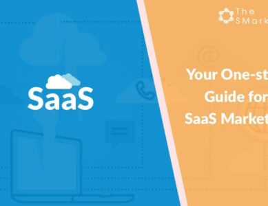 Your one-stop guide for SaaS marketing