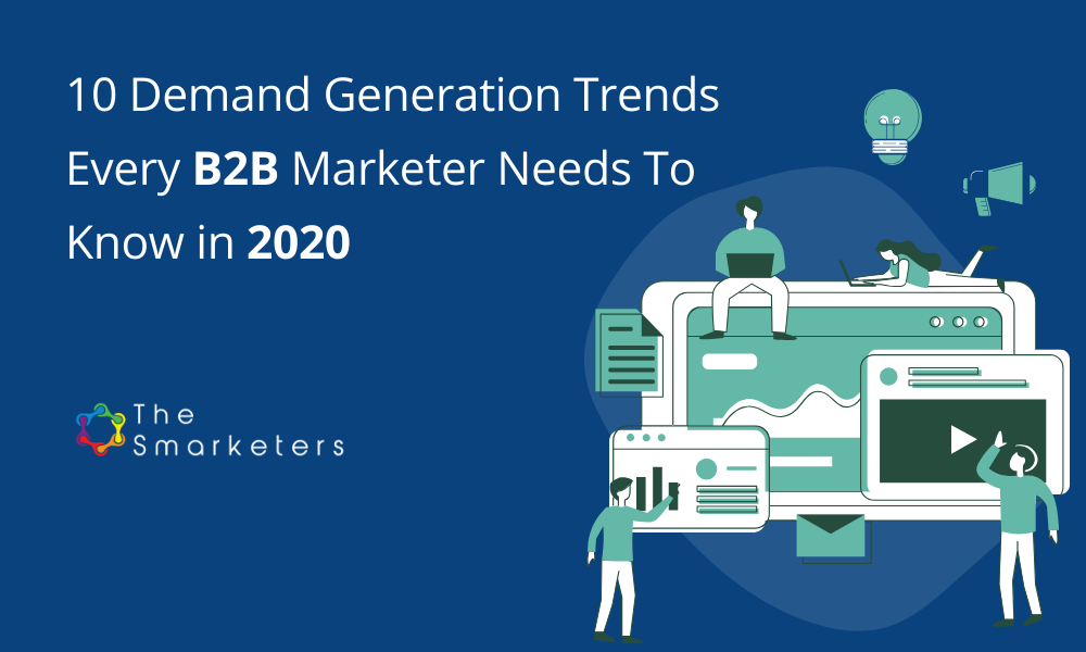 demand generation trends