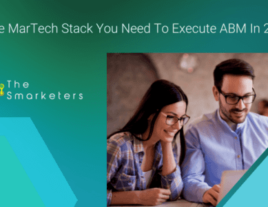The MarTech Stack You Need To Execute ABM In 2023
