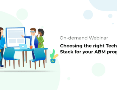 Choosing the right Tech Stack for your ABM program in 2020.