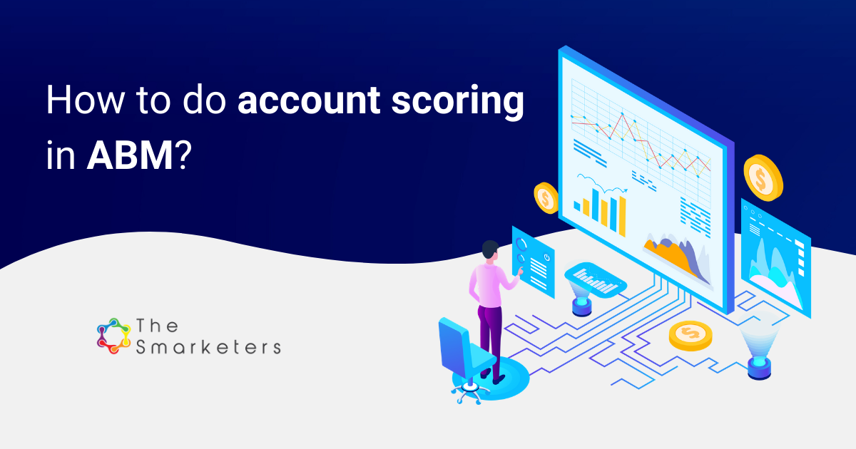 account scoring in abm