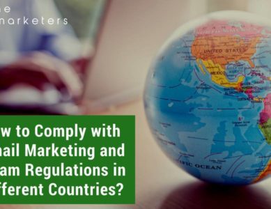 How to Comply With Email Marketing and SPAM Regulations in Different Countries