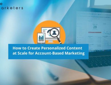 How to Create Personalized Content at scale for ABM