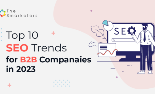 Top 10 SEO trends for B2B Companies in 2023