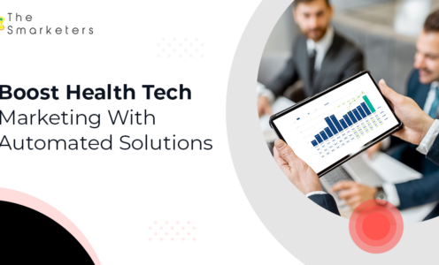 Boost HealthTech Marketing With Automated Solutions
