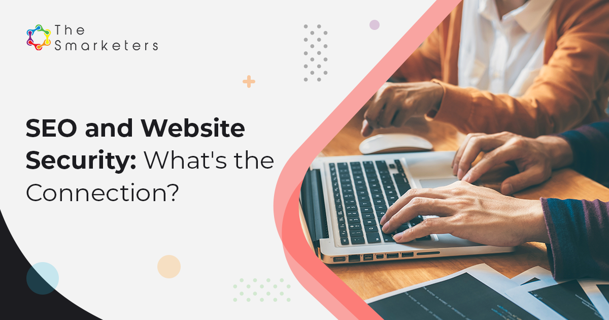 SEO and Website Security What's the Connection