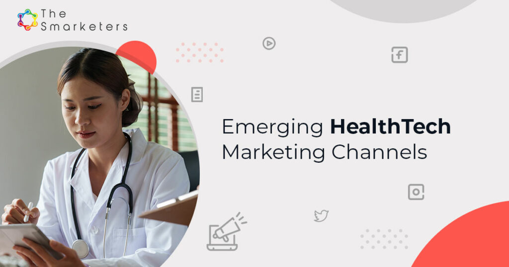 healthtech marketing channels