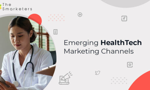 Emerging HealthTech Marketing Channels