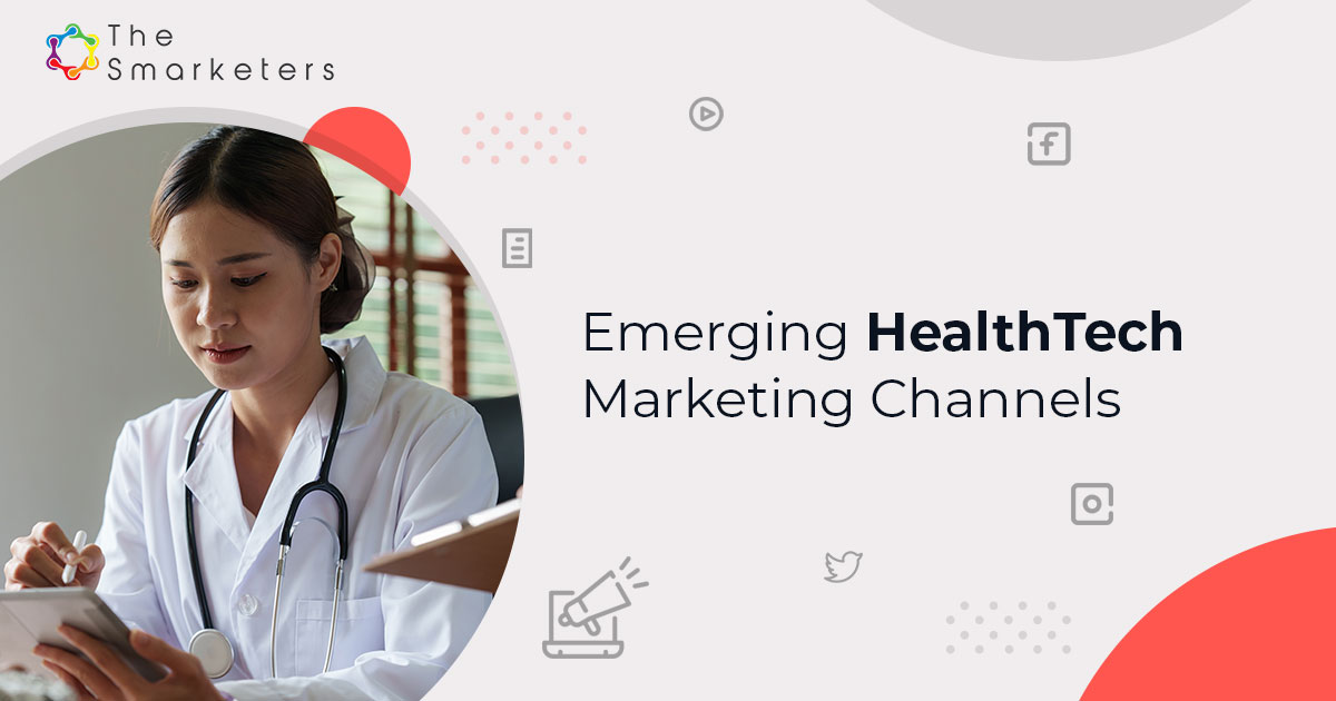 healthtech marketing channels