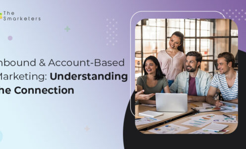 Inbound & Account-Based Marketing: Understanding the Connection