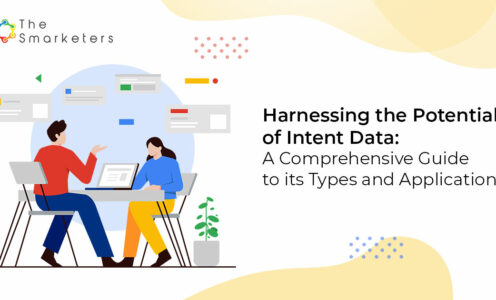 Harnessing the Potential of Intent Data: A Comprehensive Guide to its Types and Applications