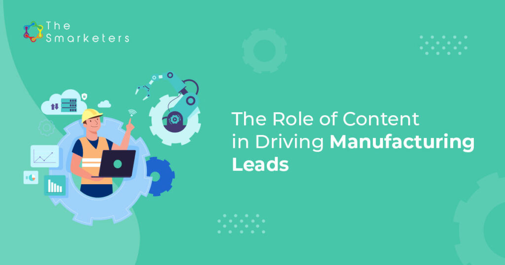 Content Marketing for Manufacturers