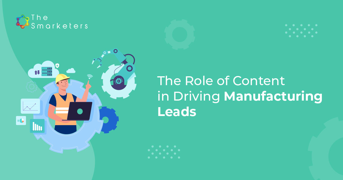 Content Marketing for Manufacturers