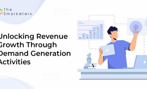 Unlocking Revenue Growth Through Demand Generation Activities